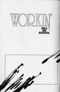 (C50) [UROBOROS (various)] WORKIN' GIRLS ARE BEAUTIFUL (various)