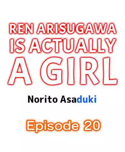 Ren Arisugawa Is Actually A Girl