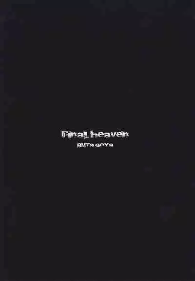 Final heaven