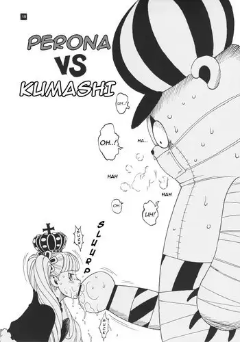 GHOST PRINCESS - Perona vs Kumashi