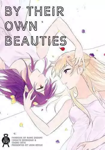 《By Their Own Beauties》