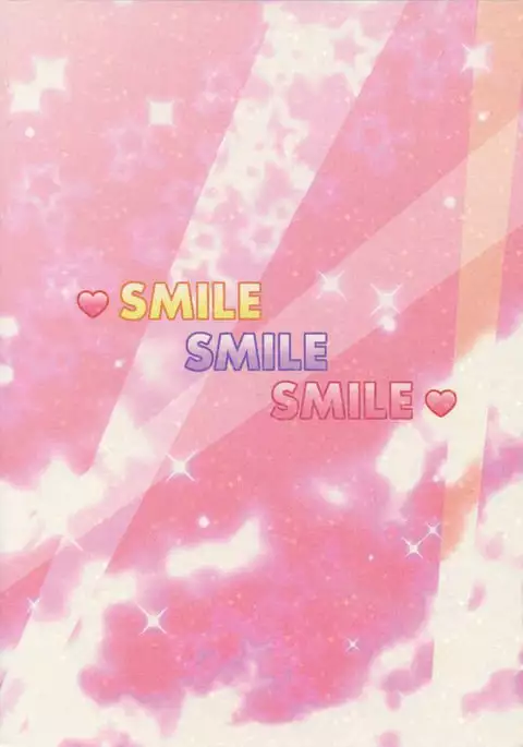 SMILE SMILE SMILE