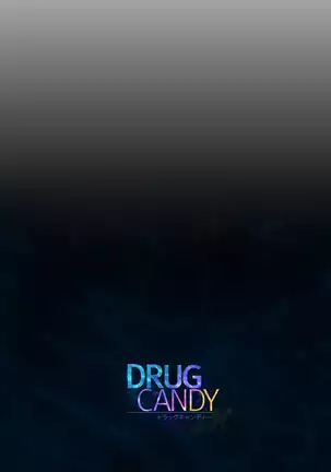 Drug Candy 【不可视汉化】