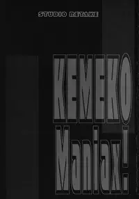 [Studio Retake] Kemeko Maniax! (Kemeko Deluxe)