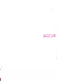 (C74) [Shoujo Kishidan (Oyari Ashito)] IDOLTIME featuring YUKIHO HAGIWARA (THE iDOLM@STER)