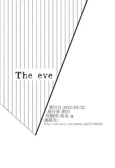 The eve