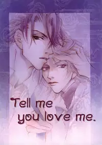 Aishiteiru to itte kure | Tell me you love me.