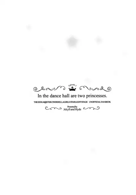 In the dance hall are two princesses.