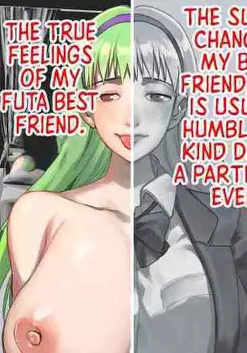 Futanari Shinyuu no Honne | The True Feelings of My Futa Best Friend