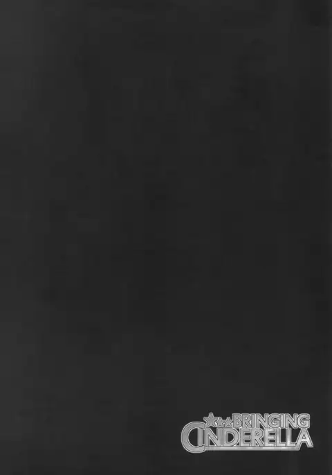 BRINGING CINDERELLA