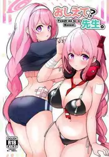 Oshiete? Sensei. | Teach me? Sensei.